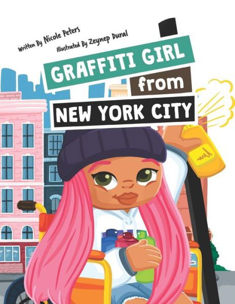 Cover for Nicole Peters · Graffiti Girl from New York City (Paperback Book) (2020)