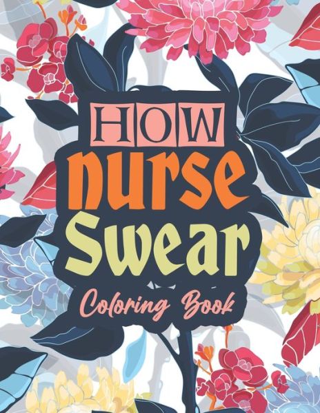 Cover for Sawaar Coloring · How nurse Swear Coloring Book (Paperback Book) (2020)