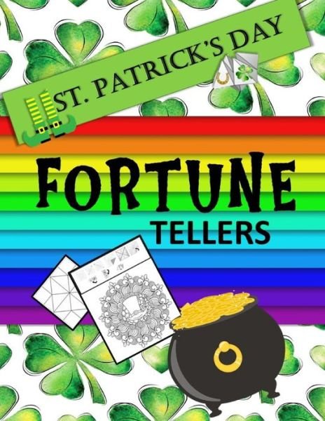 Cover for Independently Published · St. Patrick's Day Fortune Tellers (Pocketbok) (2021)