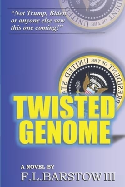 Cover for F L Barstow · Twisted Genome (Paperback Book) (2021)
