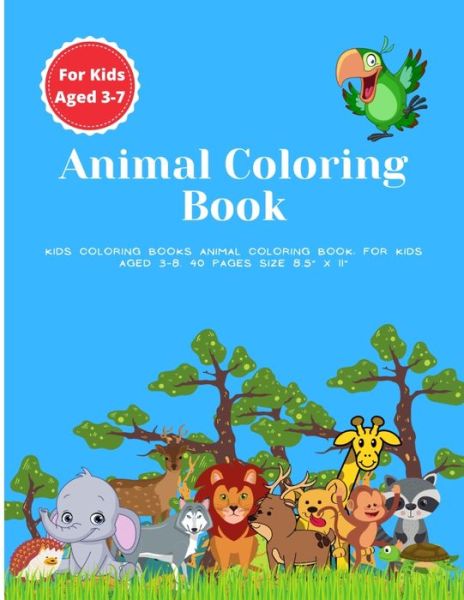 Cover for Linkdy Publishing · Kids Coloring Books Animal Coloring Book (Paperback Book) (2021)