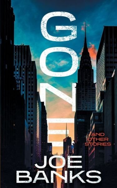 Cover for Joe Banks · Gone (Paperback Book) (2021)