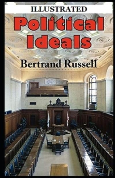 Cover for Bertrand Russell · Political Ideals Ilusstrated (Taschenbuch) (2021)