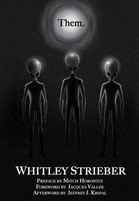 Them - Whitley Strieber - Books - Walker & Collier - 9798986205540 - March 23, 2023