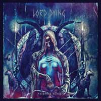 Cover for Lord Dying · Poisoned Altars (LP) (2019)