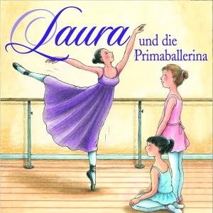 Cover for Laura · 03: Laura Und Die Primaballerina (CD) (2010)