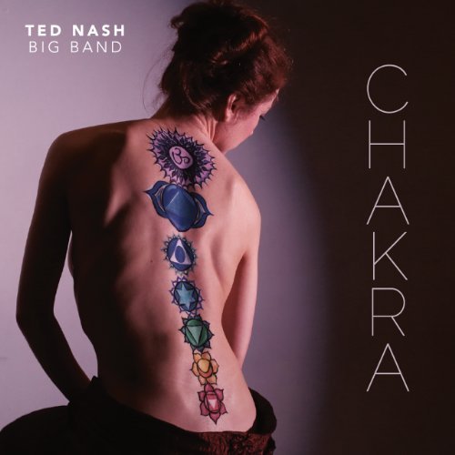Chakra - Ted Nash - Musik - Plastic Sax - 0616892150541 - 17 september 2013