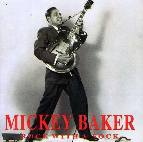 Cover for Mickey Baker · Rock with a Sock (CD) (1994)