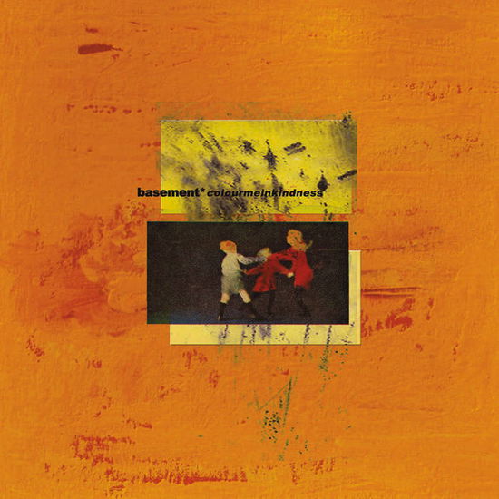 Basement · Colourmeinkindness (Orange Vinyl) (LP) (2022)