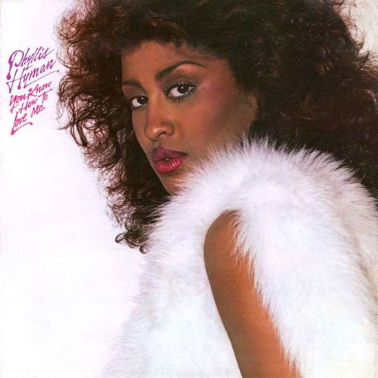 Phyllis Hyman · You Know How To Love Me (CD) [Bonus Tracks edition] (2017)