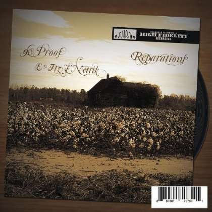 Reparations - 90 Proof & Itz J'nettik - Music - Hilltopp Records of Virginia - 0884501707541 - April 10, 2012