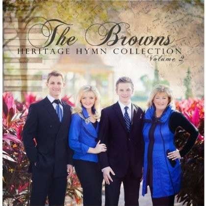 Cover for Browns · Heritage Hymns 2 (CD) (2013)