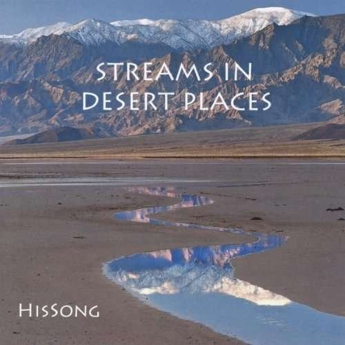 Cover for His Song · Streams in Desert Places (CD) (2010)