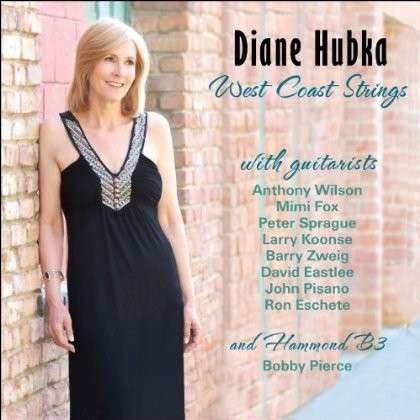 Cover for Diane Hubka · West Coast Strings (CD) (2013)