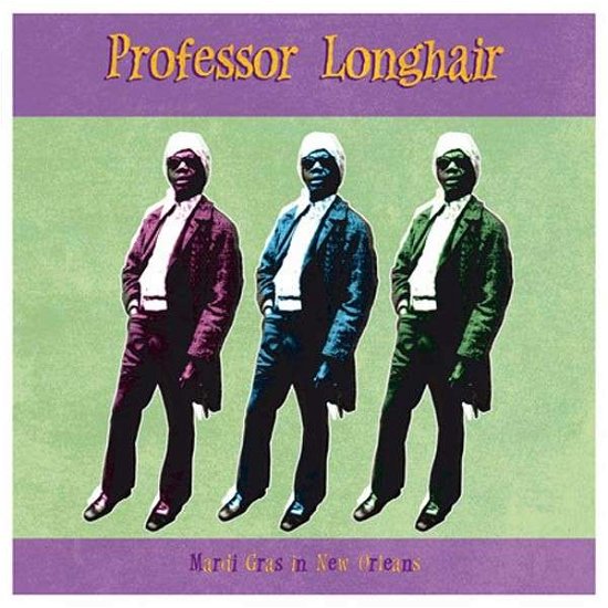 Cover for Professor Longhair · Mardi Gras in New Orleans (LP) (2013)