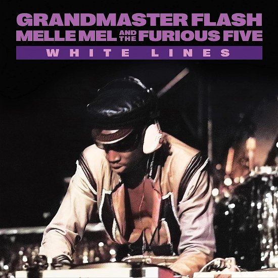 Cover for Grandmaster Flash · White Lines (7&quot;) (2023)