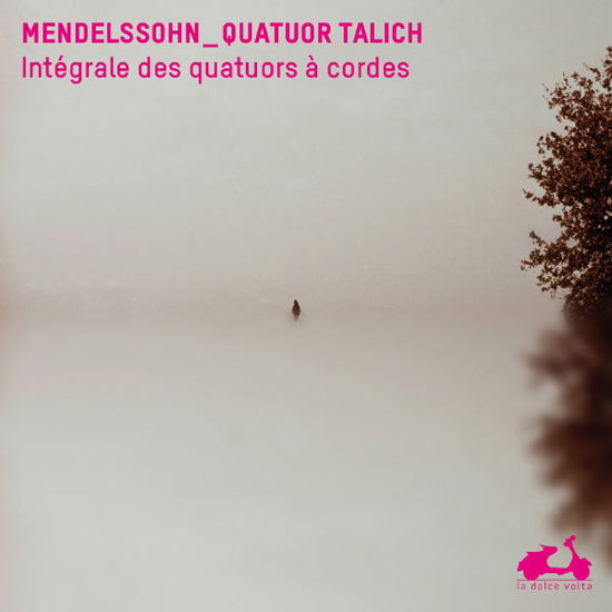 Integrale Des Quatuors - F. Mendelssohn-Bartholdy - Music - LA DOLCE VOLTA - 3770001901541 - April 18, 2013