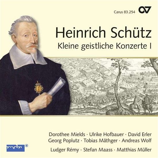 Kleine Geistliche Konzerte Vol.1 - H. Schutz - Musik - CARUS - 4009350832541 - 12 augusti 2013