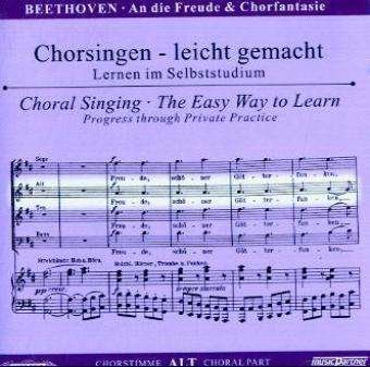 Cover for Ludwig van Beethoven (1770-1827) · Chorsingen leicht gemacht - Ludwig van Beethoven: An die Freude aus Symphonie Nr.9 &amp; Chorfantasie op (CD)