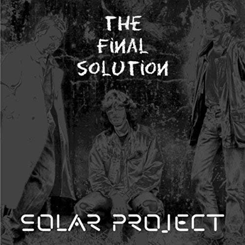 Cover for Solar Project · Final Solution 25th (CD) (2020)