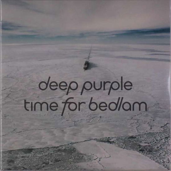 Deep Purple-Time For Bedlam - Deep Purple - Musiikki - EMU - 4029759118541 - perjantai 7. huhtikuuta 2017