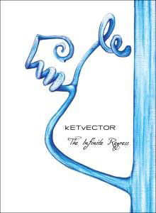 Cover for Ketvector · Infinite Regress (CD) [Limited edition] (2008)