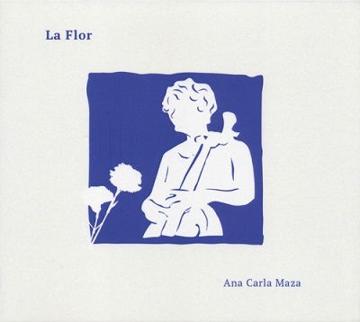 Cover for Ana Carla Maza · La Flor (CD) [Japan Import edition] (2020)