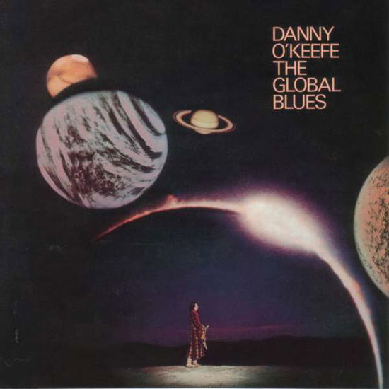 The Global Blues - Danny O`keefe - Musiikki - VIVID SOUND - 4540399055541 - keskiviikko 11. heinäkuuta 2007