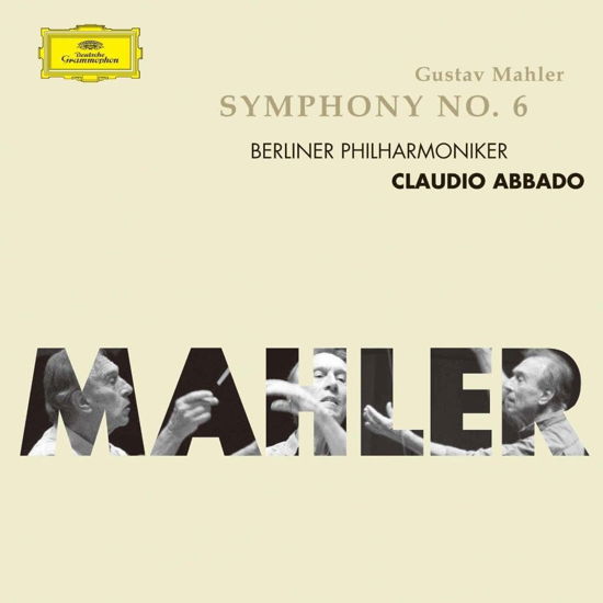 Mahler: Symphony 6 - Mahler / Abbado,claudio - Muzyka - UNIVERSAL MUSIC CLASSICAL - 4988031595541 - 8 grudnia 2023