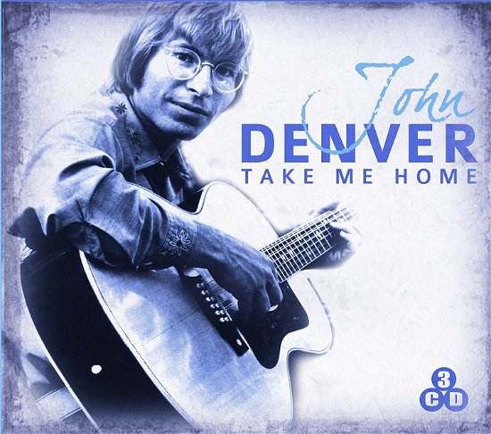 Cover for John Denver · Take Me Home (CD) (2009)