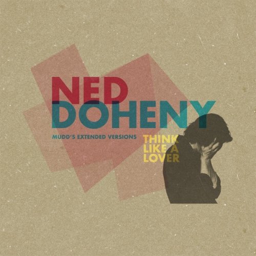 Cover for Ned Doheny · Think Like A Lover (LP) (2018)