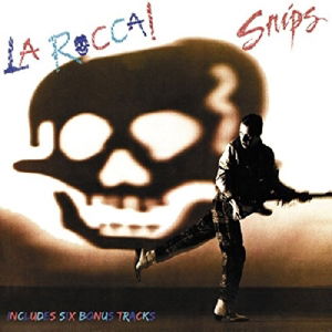 La Rocca - Snips - Musique - ANGEL AIR - 5055011704541 - 5 juillet 2019