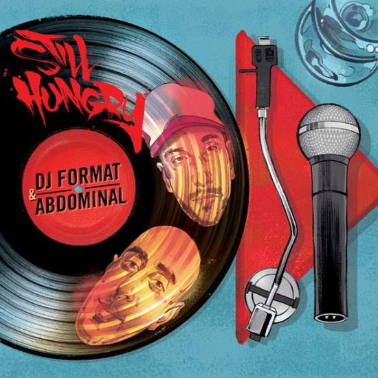 Cover for Dj Format &amp; Abdominal · Still Hungry (CD) [Digipak] (2017)