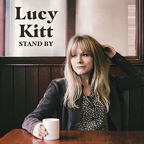 Lucy Kitt · Stand By (LP) (2019)