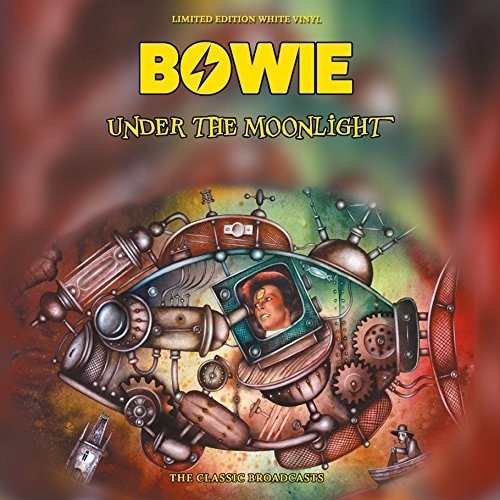 Under The Moonlight - White Vinyl - David Bowie - Música - CODA PUBLISHING LIMITED - 5060420346541 - 8 de dezembro de 2017
