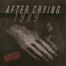 Cover for After Crying · 1989 (CD) (2021)