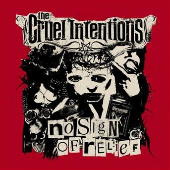 No Sign Of Relief - Cruel Intentions - Muziek - PHD MUSIC - 7090014384541 - 27 september 2018