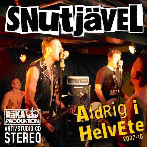 Snutjavel · Aldrig I Helvete (CD) (2011)