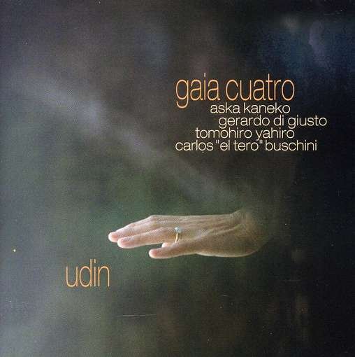 Cover for Cuatro Gaia · Udin (CD) (2008)