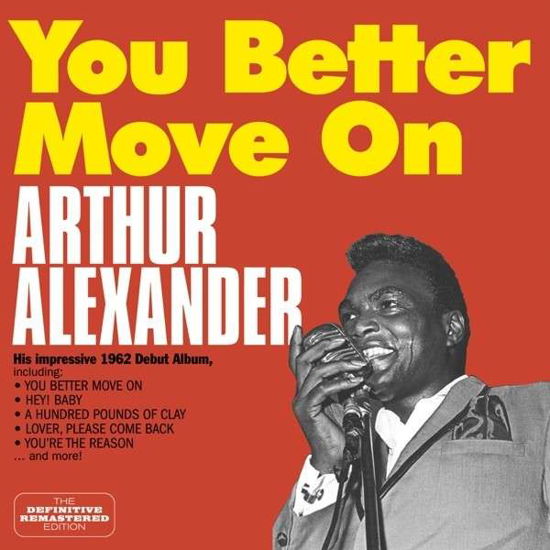 You Better Move On - Arthur Alexander - Musik - HOO DOO RECORDS - 8436542017541 - 24. november 2014