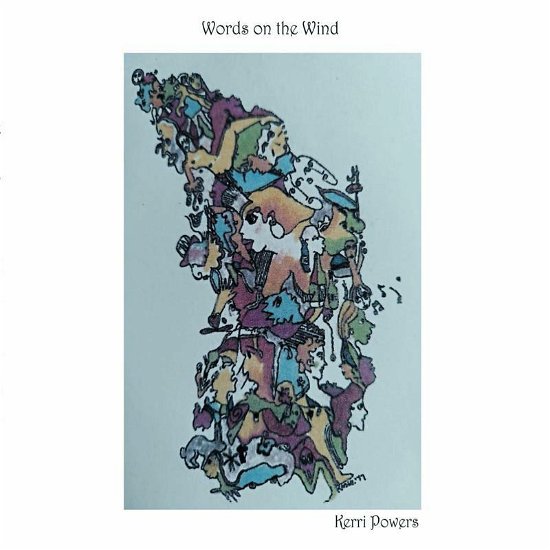 Words On The Wind - Kerri Powers - Music - MUST HAVE - 8713762002541 - October 21, 2022