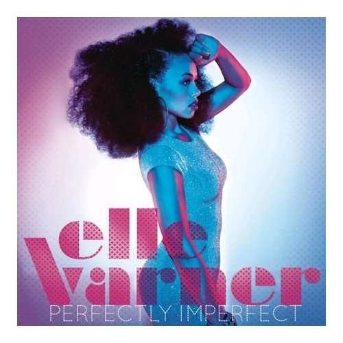 Cover for Elle Varner · Perfectly Imperfect (CD) (2012)
