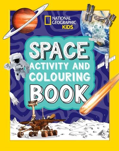Cover for National Geographic Kids · Space Activity and Colouring Book - National Geographic Kids (Paperback Bog) (2024)