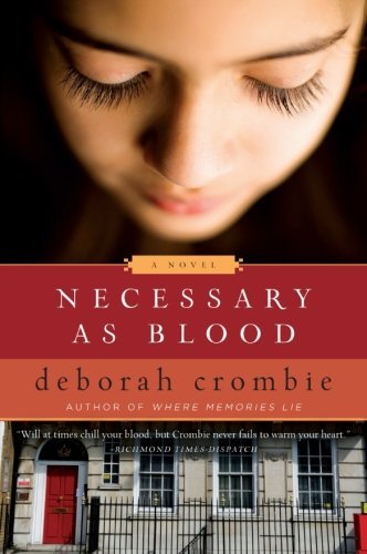 Cover for Deborah Crombie · Necessary as Blood - Duncan Kincaid / Gemma James Novels (Paperback Bog) [Reprint edition] (2010)