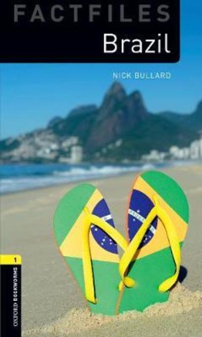 Oxford Bookworms Library: Level 1: Brazil Audio Pack - Oxford Bookworms Library - Nick Bullard - Böcker - Oxford University Press - 9780194637541 - 7 juli 2016