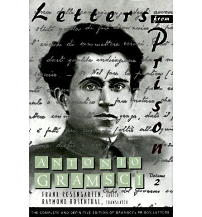 Cover for Antonio Gramsci · Letters from Prison: Volume 2 (Hardcover Book) (1994)