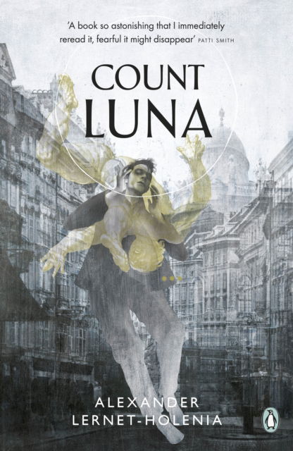 Count Luna - Penguin Modern Classics - Alexander Lernet-Holenia - Bøger - Penguin Books Ltd - 9780241649541 - 28. marts 2024