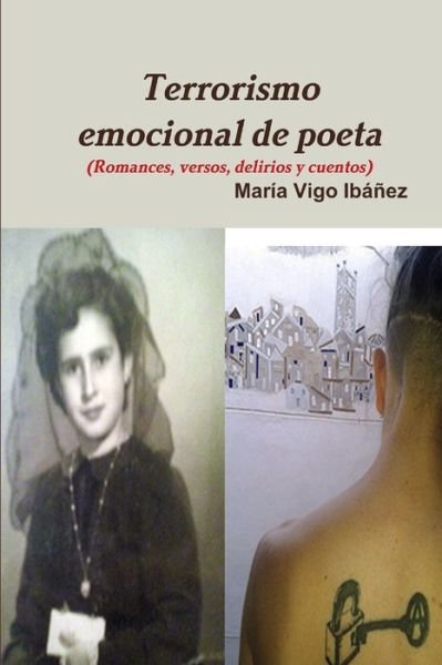 Cover for María Vigo Ibáñez · Terrorismo Emocional de Poeta-DOS (Paperback Book) (2017)