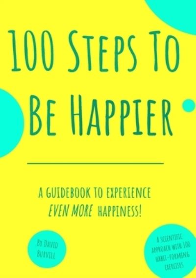 Cover for David Burvill · 100 Steps To Be Happier (Paperback Book) (2019)