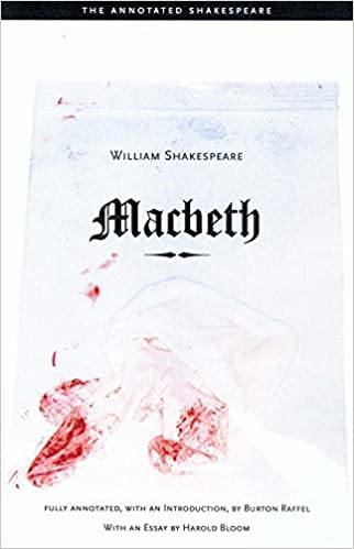 Cover for William Shakespeare · Macbeth - The Annotated Shakespeare (Paperback Book) [New edition] (2005)